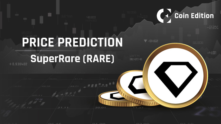 پیش‌بینی قیمت SuperRare (RARE) 2025-2030: آیا RARE می‌تواند به قله‌های جدید در بازار NFT برسد؟